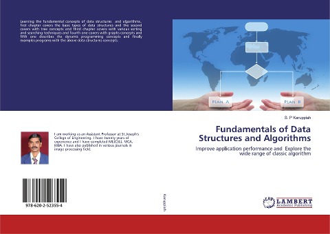 Fundamentals of Data Structures and Algorithms: Improve application performance and Explore the wide range of classic algorithm
