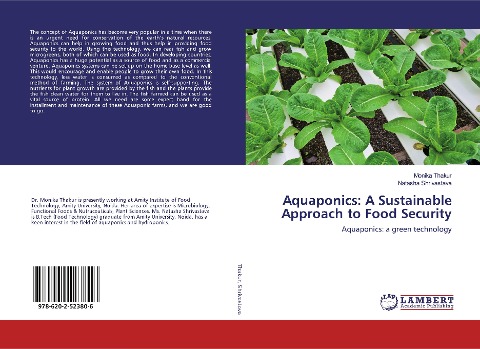 Aquaponics: A Sustainable Approach to Food Security: Aquaponics: a green technology