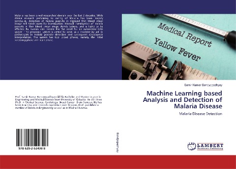 Machine Learning based Analysis and Detection of Malaria Disease: Malaria Disease Detection