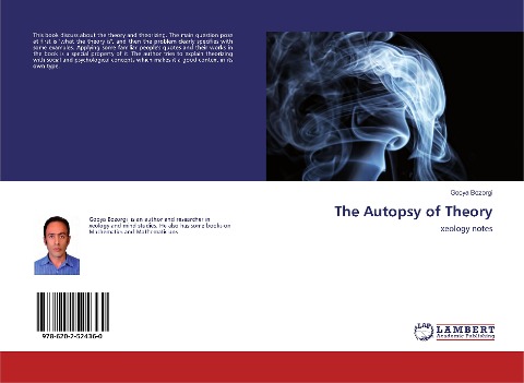 The Autopsy of Theory: xeology notes