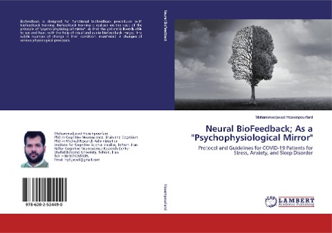 Neural BioFeedback; As a Psychophysiological Mirror: Protocol and Guidelines for COVID-19 Patients for Stress, Anxiety, and Sleep Disorder