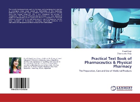 Practical Text Book of Pharmaceutics & Physical Pharmacy: The Preparation, Care and Use of Medicinal Products