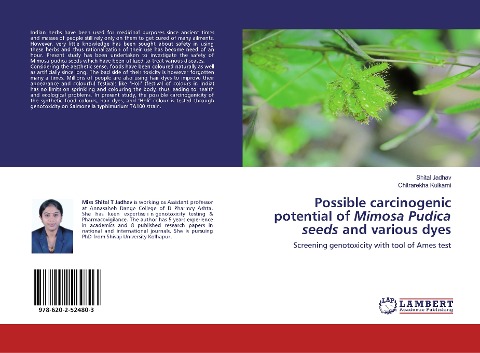 Possible carcinogenic potential of Mimosa Pudica seeds and various dyes: Screening genotoxicity with tool of Ames test
