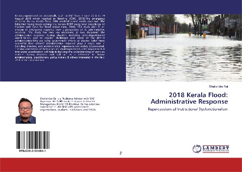 2018 Kerala Flood: Administrative Response: Repercussions of Institutional Dysfunctionalism
