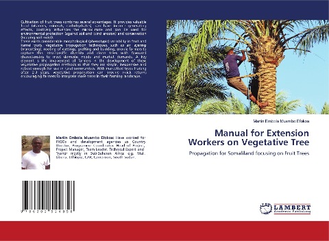 Manual for Extension Workers on Vegetative Tree: Propagation for Somaliland focusing on Fruit Trees