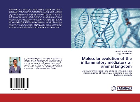 Molecular evolution of the inflammatory mediators of animal kingdom: Molecular evolution of the principal inflammation inducing genes of the animal kingdom: a system biology approach