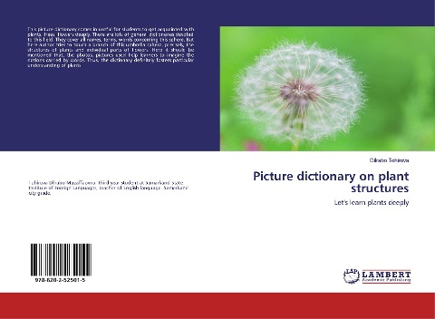 Picture dictionary on plant structures: Lets learn plants deeply