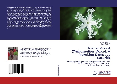 Pointed Gourd (Trichosanthes dioica): A Promising Dioecious Cucurbit: Breeding Techniques and Management Approaches for the Improvement of Pointed Gourd (Trichosanthes dioica Roxb.)