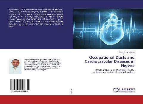 Occupational Dusts and Cardiovascular Diseases in Nigeria: Effects of Quarry and Saw dusts on the cardiovascular system of exposed workers