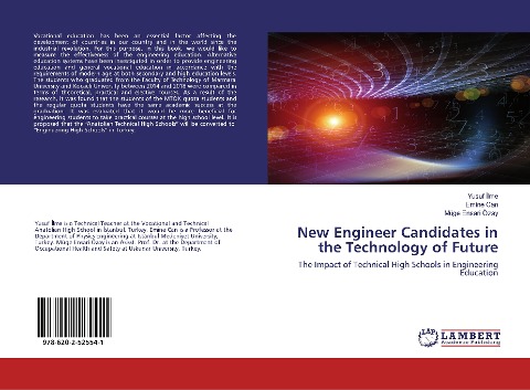 New Engineer Candidates in the Technology of Future: The Impact of Technical High Schools in Engineering Education