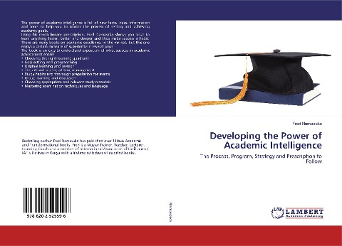 Developing the Power of Academic Intelligence: The Process, Program, Strategy and Prescription to Follow
