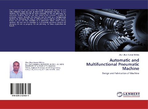 Automatic and Multifunctional Pneumatic Machine: Design and Fabrication of Machine