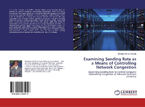 Examining Sending Rate as a Means of Controlling Network Congestion: Examining Sending Rate to Control Computer Networking Congestion at Takoradi Technical University