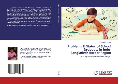 Problems & Status of School Dropouts in Indo-Bangladesh Border Region: (A Study on Dropouts in West Bengal)