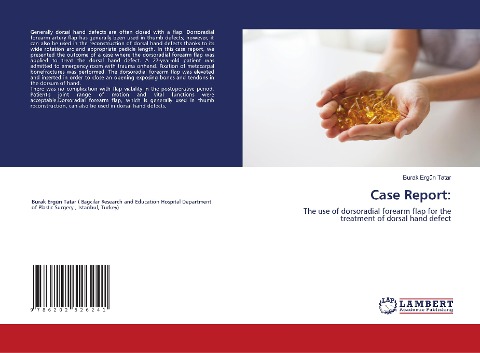 Case Report:: The use of dorsoradial forearm flap for the treatment of dorsal hand defect