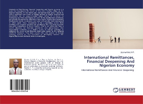 International Remittances, Financial Deepening And Nigerian Economy: International Remittances And Financial Deepening