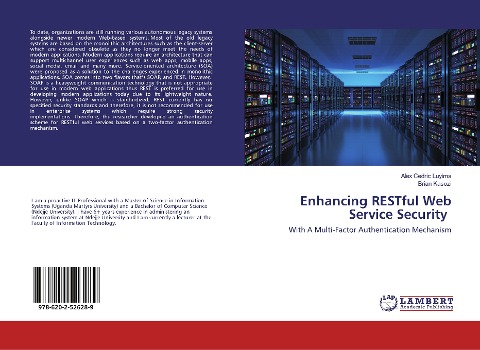 Enhancing RESTful Web Service Security: With A Multi-Factor Authentication Mechanism