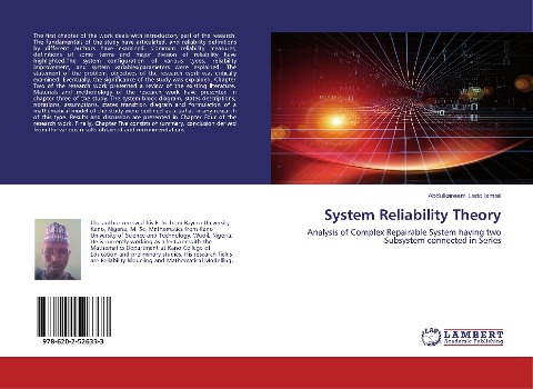 System Reliability Theory: Analysis of Complex Repairable System having two Subsystem connected in Series