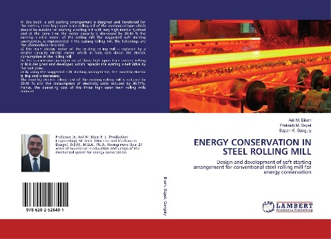 ENERGY CONSERVATION IN STEEL ROLLING MILL: Design and development of soft starting arrangement for conventional steel rolling mill for energy conservation