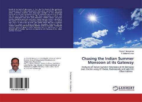 Chasing the Indian Summer Monsoon at its Gateway: Features of Indian Summer Monsoon at its Gateway over Cochin using ST Radar, Radiosonde and satellite Observations