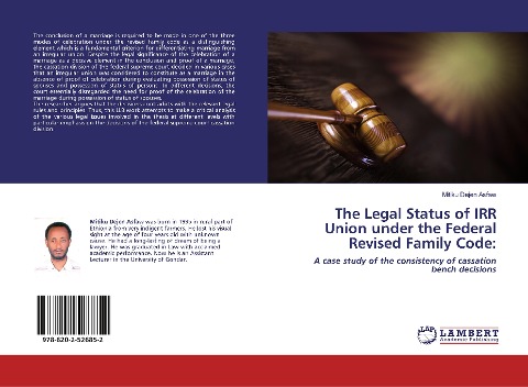 The Legal Status of IRR Union under the Federal Revised Family Code:: A case study of the consistency of cassation bench decisions