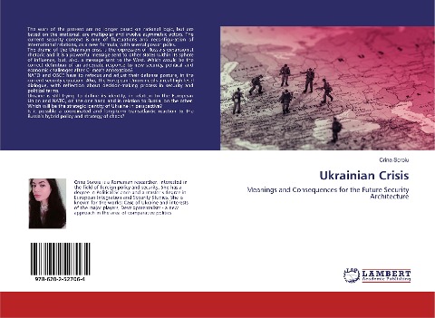 Ukrainian Crisis: Meanings and Consequences for the Future Security Architecture