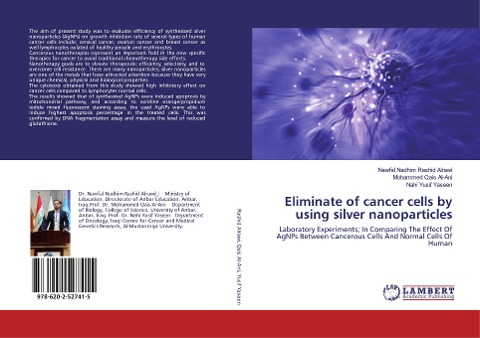 Eliminate of cancer cells by using silver nanoparticles: Laboratory Experiments; In Comparing The Effect Of AgNPs Between Cancerous Cells And Normal Cells Of Human