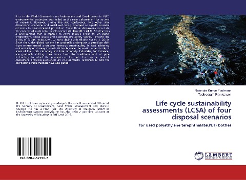 Life cycle sustainability assessments (LCSA) of four disposal scenarios: for used polyethylene terephthalate(PET) bottles