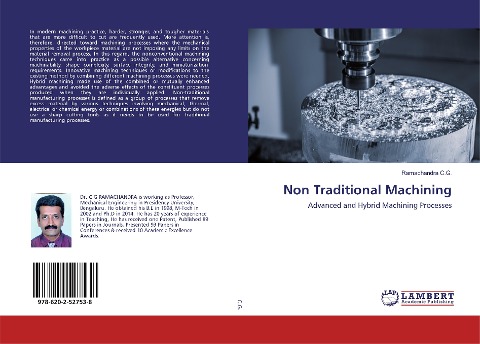 Non Traditional Machining: Advanced and Hybrid Machining Processes