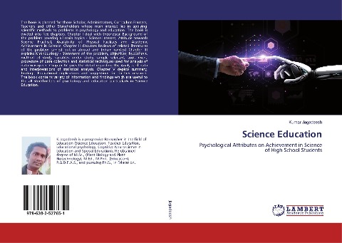 Science Education: Psychological Attributes on Achievement in Science of High School Students