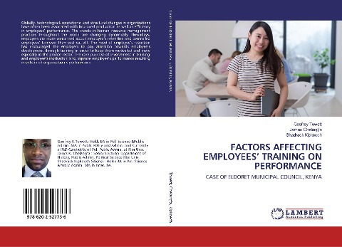 FACTORS AFFECTING EMPLOYEES TRAINING ON PERFORMANCE: CASE OF ELDORET MUNICIPAL COUNCIL, KENYA