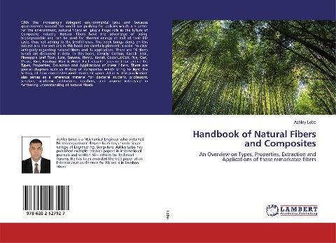 Handbook of Natural Fibers and Composites: An Overview on Types, Properties, Extraction and Applications of these remarkable fibers