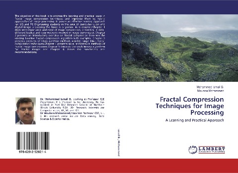 Fractal Compression Techniques for Image Processing: A Learning and Practical Approach