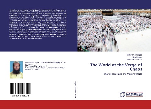 The World at the Verge of Chaos: War of Ideas and the Muslim World