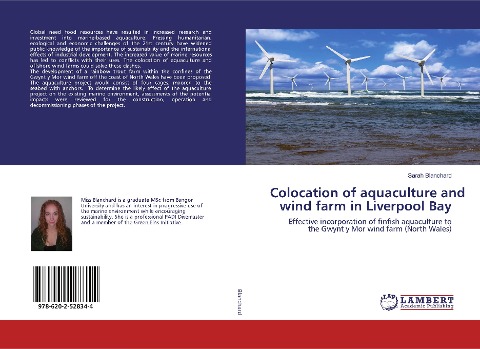 Colocation of aquaculture and wind farm in Liverpool Bay: Effective incorporation of finfish aquaculture to the Gwynt y Mor wind farm (North Wales)