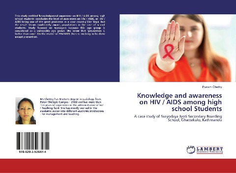 Knowledge and awareness on HIV / AIDS among high school Students: A case study of Suryodaya Jyoti Secondary Boarding School, Ghattekulo, Kathmandu