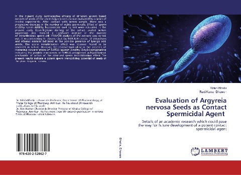 Evaluation of Argyreia nervosa Seeds as Contact Spermicidal Agent: Details of an academic research which could pave the way for future development of a potent contact spermicidal agent