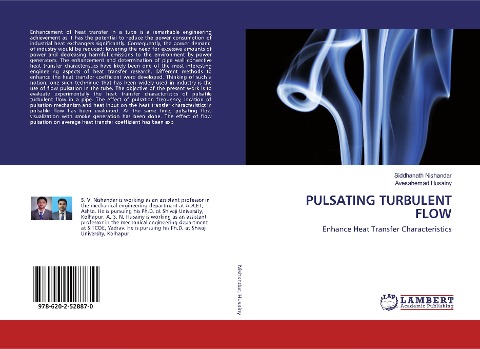 PULSATING TURBULENT FLOW: Enhance Heat Transfer Characteristics