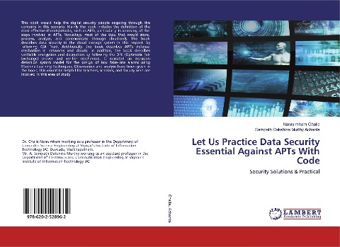 Let Us Practice Data Security Essential Against APTs With Code: Security Solutions & Practical