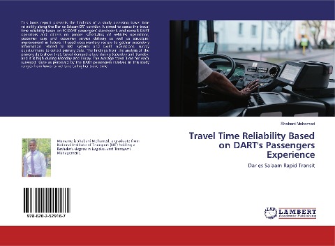 Travel Time Reliability Based on DARTs Passengers Experience: Dar es Salaam Rapid Transit