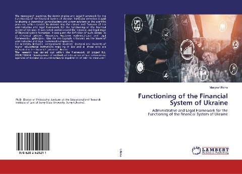 Functioning of the Financial System of Ukraine: Administrative and Legal Framework for the Functioning of the Financial System of Ukraine
