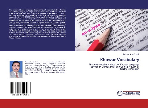 Khowar Vocabulary: First ever vocabulary book of Khowar Language spoken in Chitral, Swat and Gilgit-Baltistan of Northern Pakistan