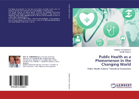 Public Health as a Phenomenon in the Changing World: Public Health Science Theoretical Foundation