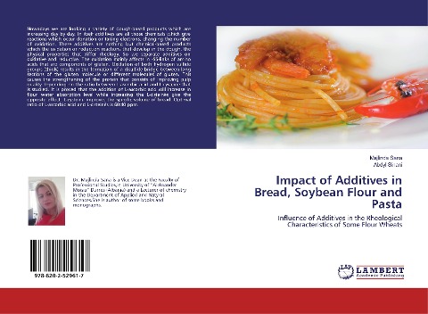 Impact of Additives in Bread, Soybean Flour and Pasta: Influence of Additives in the Rheological Characteristics of Some Flour Wheats