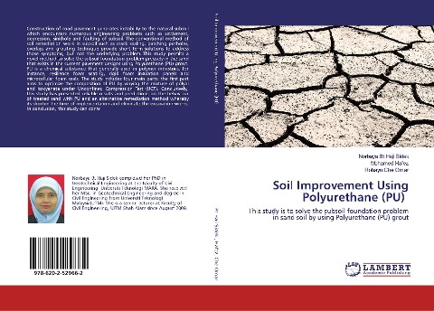 Soil Improvement Using Polyurethane (PU): This study is to solve the subsoil foundation problem in sand soil by using Polyurethane (PU) grout