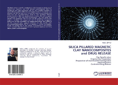 SILICA PILLARED MAGNETIC CLAY NANOCOMPOSITES and DRUG RELEASE: Clay Beneficiation Organo Clay Preparation Preparation of montmorillonite/magnetite nanocomposites Controlled Drug Release