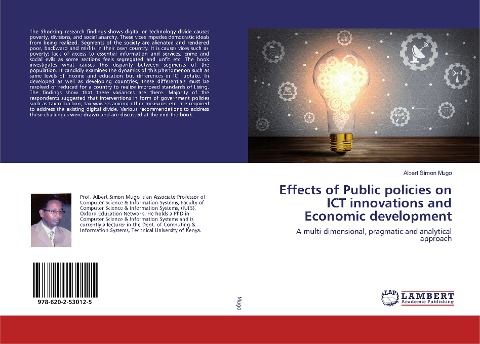 Effects of Public policies on ICT innovations and Economic development: A multi-dimensional, pragmatic and analytical approach