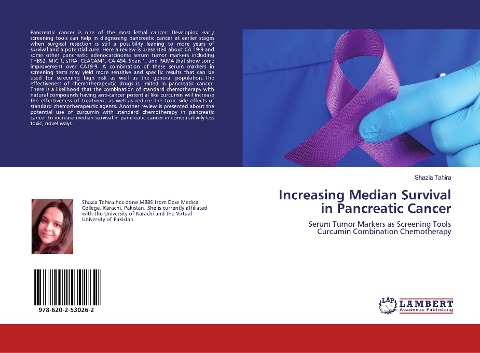 Increasing Median Survival in Pancreatic Cancer: Serum Tumor Markers as Screening Tools Curcumin Combination Chemotherapy