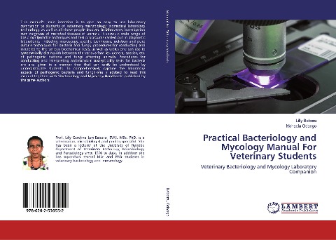 Practical Bacteriology and Mycology Manual For Veterinary Students: Veterinary Bacteriology and Mycology Laboratory Companion