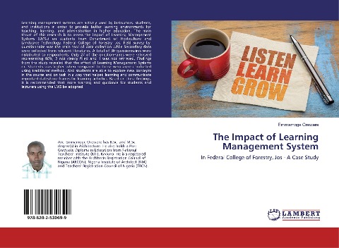 The Impact of Learning Management System: In Federal College of Forestry, Jos - A Case Study